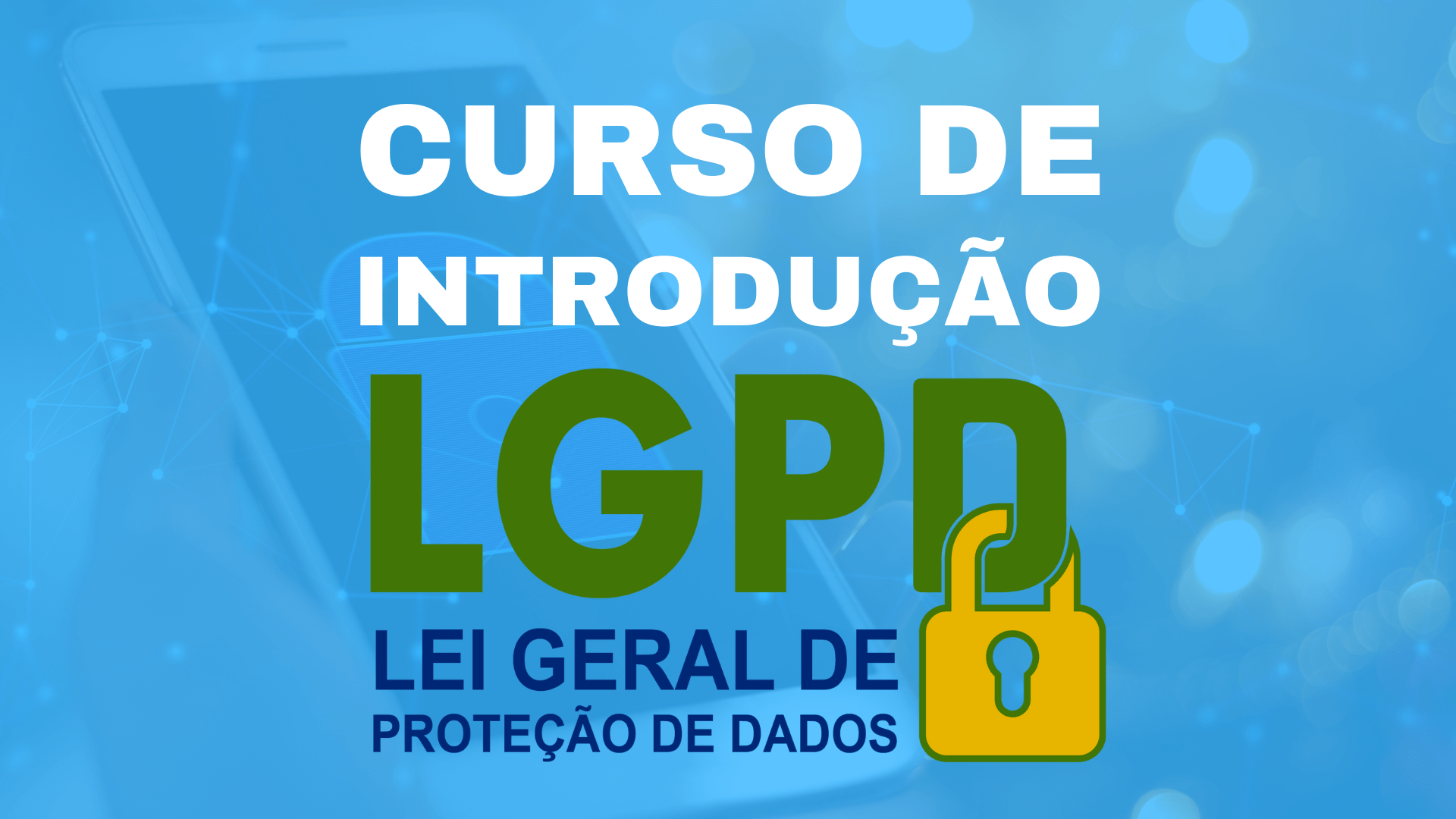 Introdução a LGPD